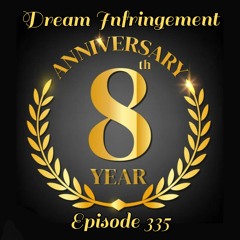 Dream Infringement 336