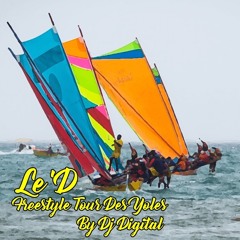 Freestyle - Le'D + Tour Des Yoles 2024 - By Dj Digital