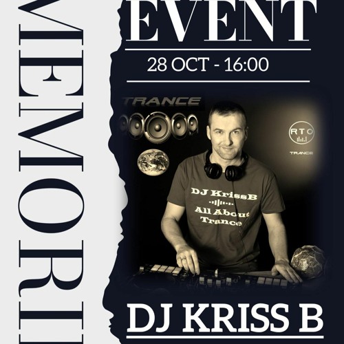 DJKrissB-Forever Memories for Przemek RTO Event Guest mix.