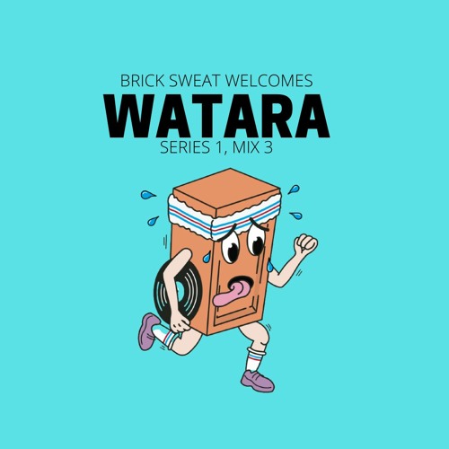 BSR Welcomes: Watara (S01 EP03)