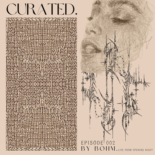 Curated. (002) by Bohm [AFRO HOUSE]