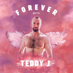 Teddy J - Forever Paris 2023