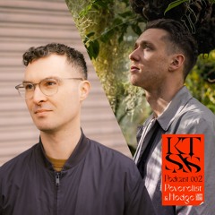 KTSNS Podcast 002 >>> Peverelist & Hodge