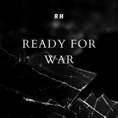 RH - Ready For War (Official Audio)