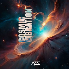 AZZE - Cosmic Vibration - (ORIGINAL MIX)