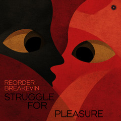 Struggle For Pleasure (Extended Mix)