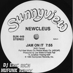 Newcleus - Jam On It (Nufunk Remix)