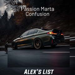 Passion Marta - Confusion