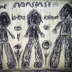 nonsense. ft. lo-ving + kiryano