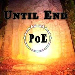 Until End