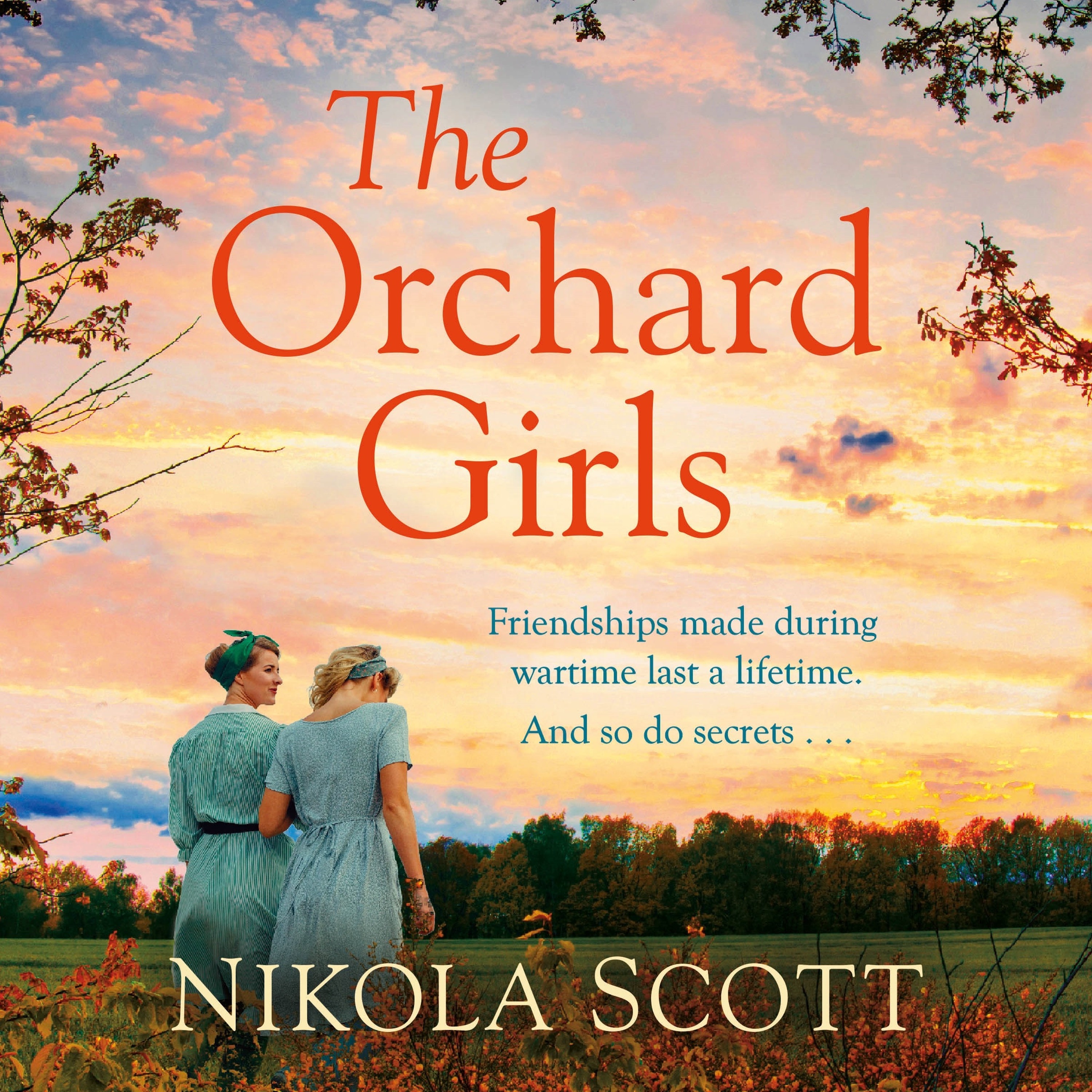 cover of episode THE ORCHARD GIRLS by Nikola Scott, read by Sofia Zervudachi - audiobook extract