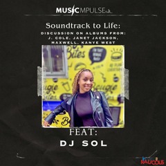 IR Presents: Music Mpulse "DJ Sol"