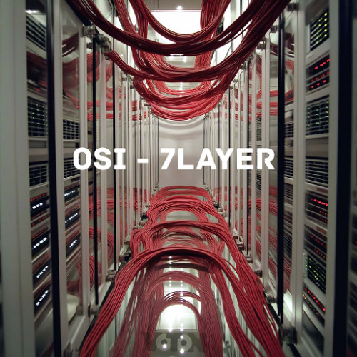 OSI - 7Layer