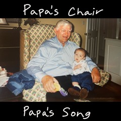 Papas Chair (feat. Chad Cain)