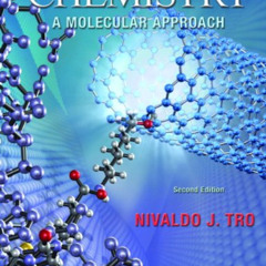 [View] EPUB ✔️ Chemistry: A Molecular Approach (2nd US Edition) by  Nivaldo J. Tro EP