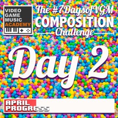 #7daysofVGM  - April 2021 -   Day 2 - Character Customization