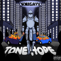 Tone Hope - Knights