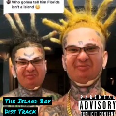island boys diss track