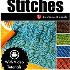 Get EBOOK EPUB KINDLE PDF Loom Knitting Stitches: My Top Ten Volume 1 by  Denise M. Canela √