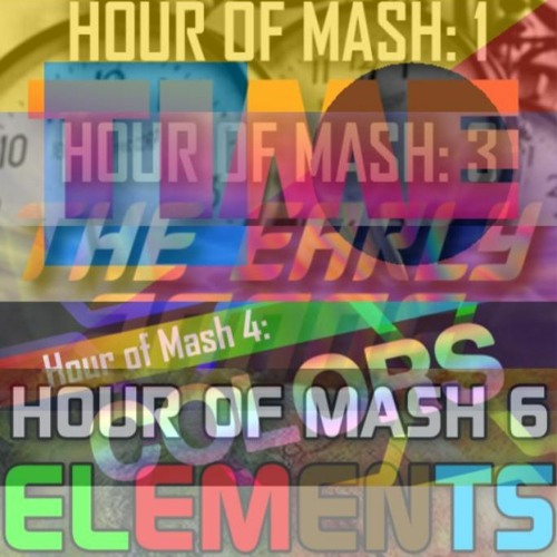 The Frisco17 Hour Of Mash Collection