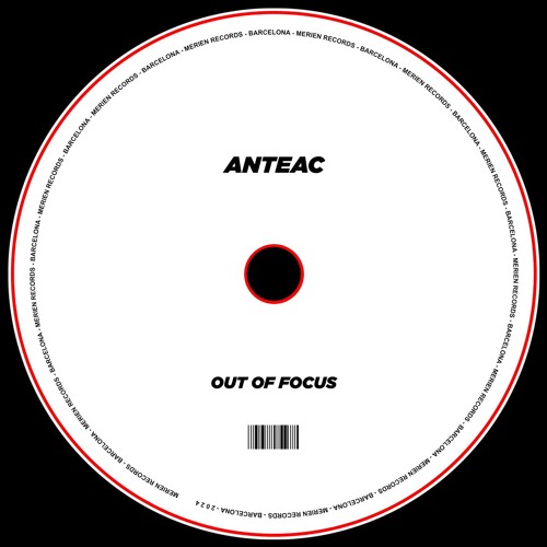 Anteac - Out Of Focus