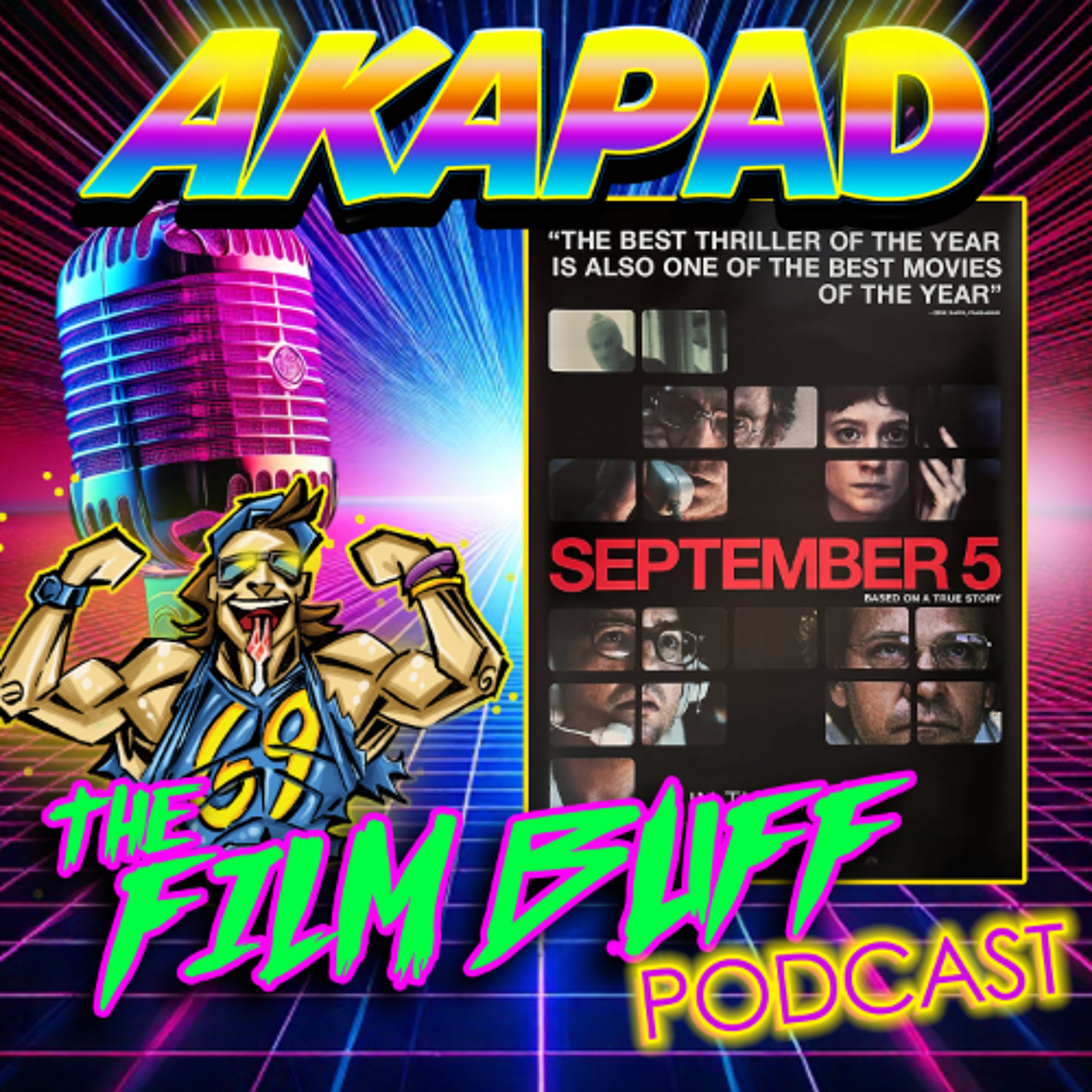 AKAPAD the FILM BUFF Podcast