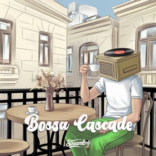 Streamline Samples - Bossa Cascade