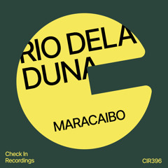 Rio Dela Duna - Maracaibo (Radio Edit)