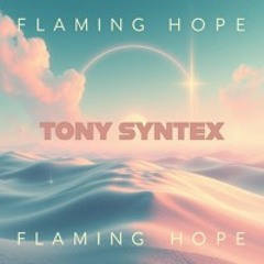 FLAMING HOPE