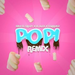 Popi Remix (DannySapy Re-Drums) Kiko El Crazy Ft. El Alfa y Farruko FREE/COPYRIGHT