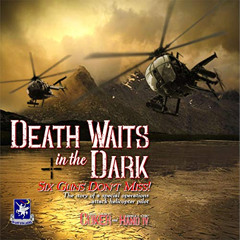 DOWNLOAD PDF 💗 Death Waits in the Dark: Six Guns Don't Miss!: The Story of a Special