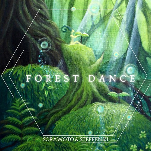 Sorawoto & Steffen Ki - Forest Dance