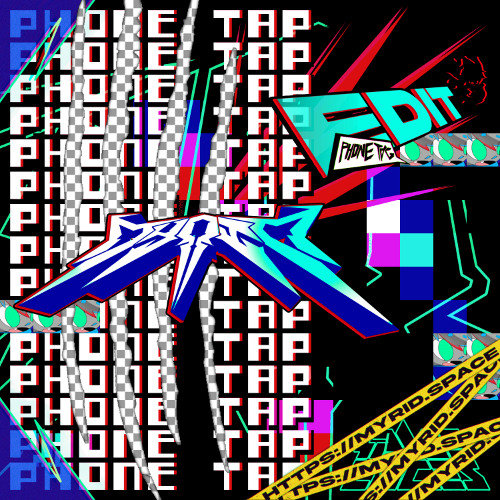 SPACE LACES - PHONE TAP (MYRID 'PHONE TAG' EDIT)