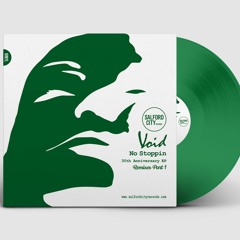 SCR026 VOID NO STOPPIN 30TH ANNIVERSARY REMIXES EP PT 1