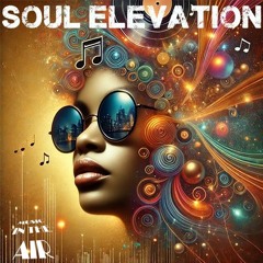 Soul Elevation - Rare Groove & Modern Soul Selection- Change To EWF