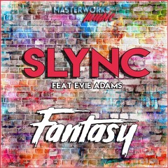 1. Slync - Fantasy Feat. Evie Adams - (Original)