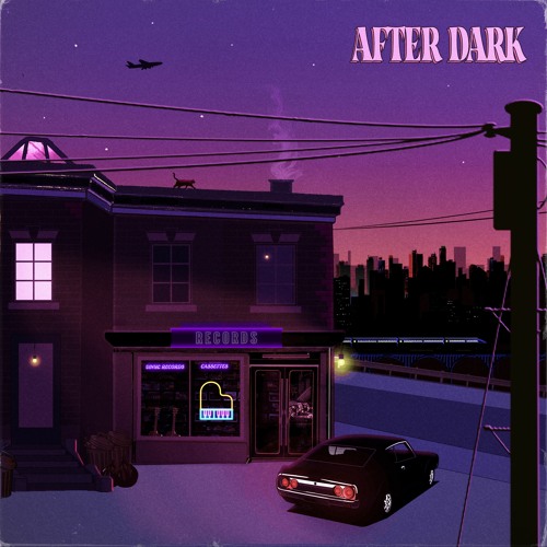 After Dark - Preview (Lo-Fi)