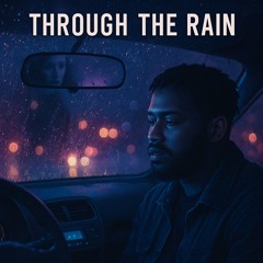 Through the Rain (unmastered)
