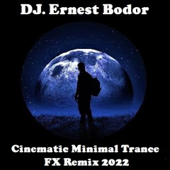 FL Cinematic Minimal Trance FX Remix 2022