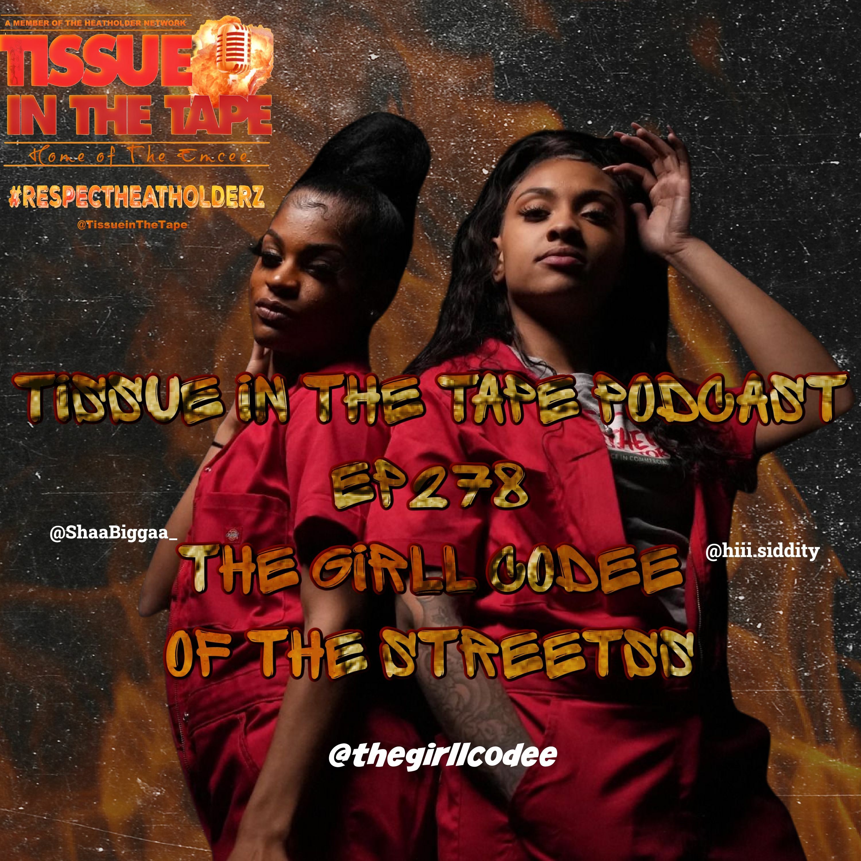 Tissue in The Tape The Hip-Hop Culture Podcast