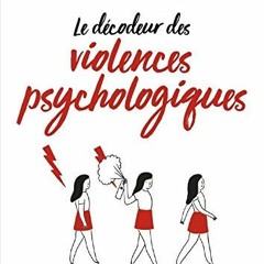 [Télécharger le livre] Petit Livre de - Le décodeur des violences psychologiques (French Edition)