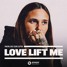 Love lift me up - Mollie Collins - Rondon Remix