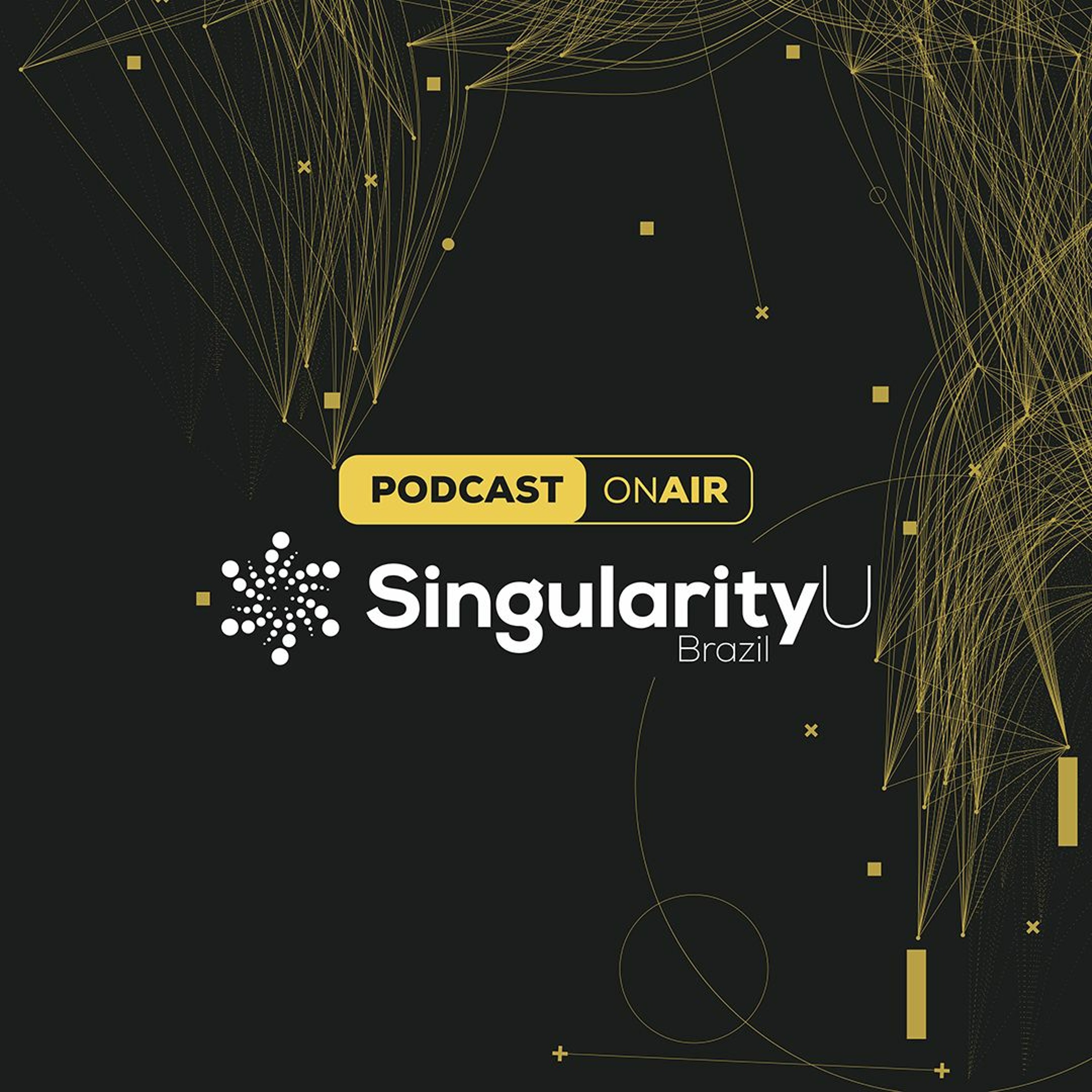 Podcast - SingularityU Brazil