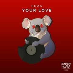 Your Love (Original mix)