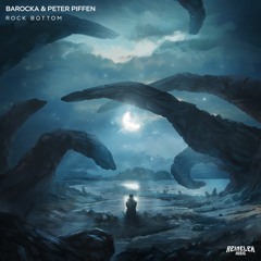 Barocka & Peter Piffen - Rock Bottom