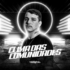 MEGA CLIMA DAS COMUNIDADES - (TAIDigital)2021