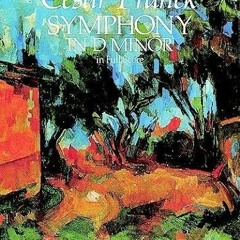 [Read] PDF 📩 Symphony in D Minor in Full Score (Dover Orchestral Music Scores) by  C