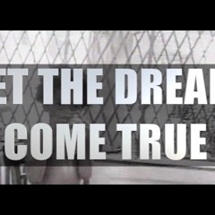 ACT97 - Let The Dream Come True