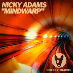 Nicky Adams - Mindwarp - OUT NOW