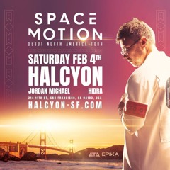 Opening Set For Space Motion at Halcyon SF 2/4/23 "ft. Silver Panda"